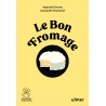 LE BON FROMAGE