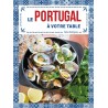 LE PORTUGAL A VOTRE TABLE