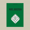 MRS BEETON - LA FEMME QUI BOULEVERSA LES CUISINES ANGLAISES