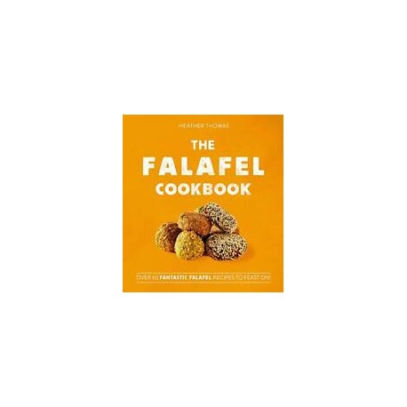 THE FALAFEL COOKBOOK (ANGLAIS)