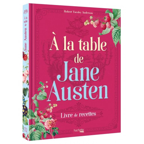 A LA TABLE DE JANE AUSTEN