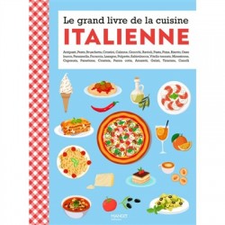 LE GRAND LIVRE DE LA CUISINE ITALIENNE