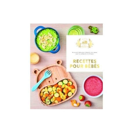 RECETTES POUR BEBES