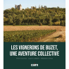 LES VIGNERONS DE BUZET, UNE AVENTURE COLLECTIVE