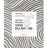 LES PLUS GRANDS VINS DU RHONE NORD