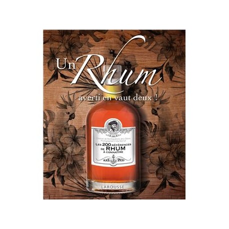 UN RHUM AVERTI EN VAUT DEUX ! NOUVELLE EDITION
