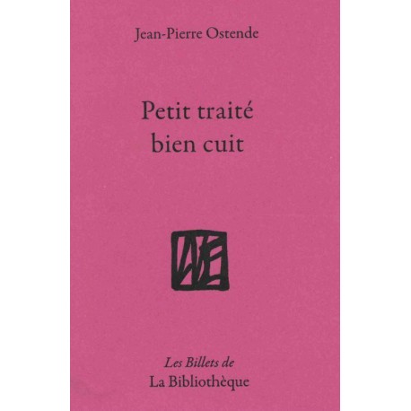 PETIT TRAITE BIEN CUIT
