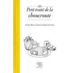 PETIT TRAITE DE LA CHOUCROUTE