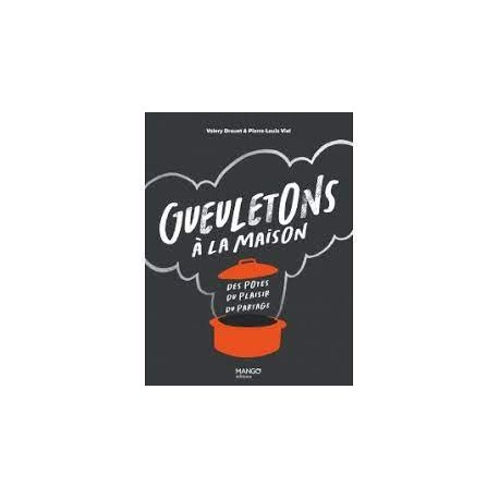 GUEULETONS A LA MAISON