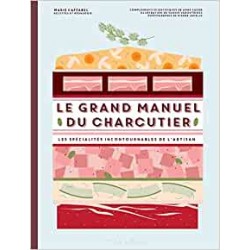 LE GRAND MANUEL DU CHARCUTIER