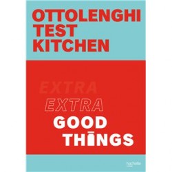 OTTOLENGHI TEST KITCHEN - EXTRA GOOD THINGS