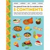 LE GRAND LIVRE DE LA CUISINE 5 CONTINENTS