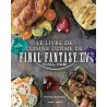 LE LIVRE DE CUISINE ULTIME DE FINAL FANTASY XIV ONLINE