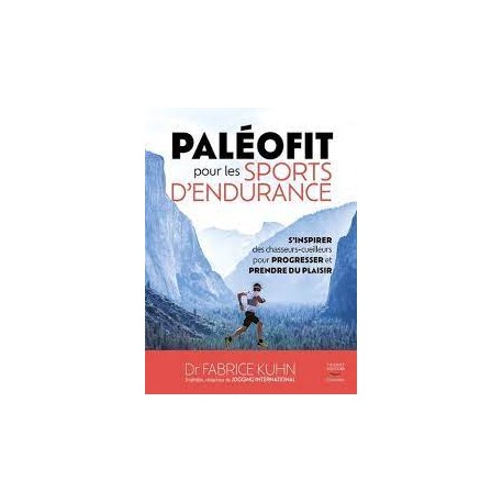 PALEOFIT POUR LES SPORTS D'ENDURANCE
