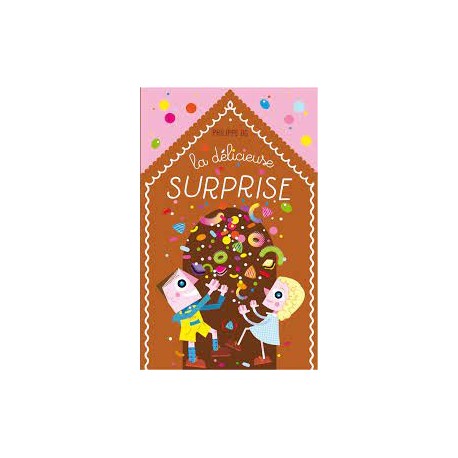 LA DELICIEUSE SURPRISE