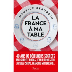 LA FRANCE A MA TABLE