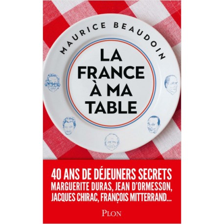 LA FRANCE A MA TABLE
