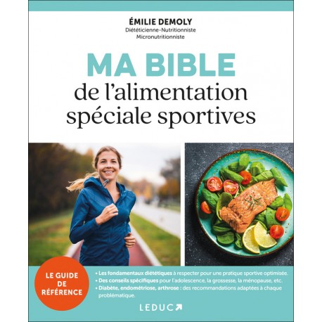 MA BIBLE DE L'ALIMENTATION SPECIALE SPORTIVE