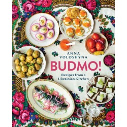 BUDMO ! Recipes from a Ukrainian kitchen