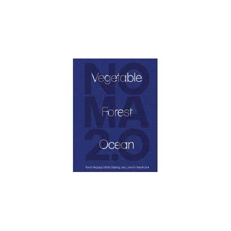 NOMA 2.0: Végétal, Forêt, Océan
