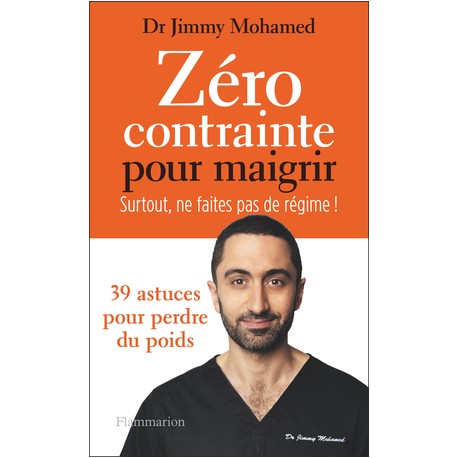 ZERO CONTRAINTE POUR MAIGRIR