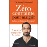 ZERO CONTRAINTE POUR MAIGRIR
