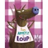 BON APPETIT LE LOUP