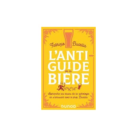 L'ANTI-GUIDE DE LA BIERE