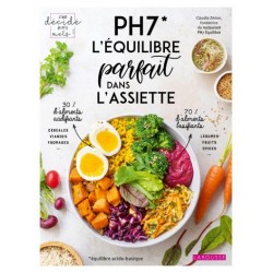 PH7 L'EQUILIBRE PARFAIT DANS L'ASSIETTE