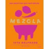 MEZCLA - DES RECETTES QUI FONT REVER