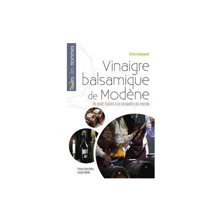 VINAIGRE BALSAMIQUE ET MODENE