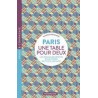 PARIS TABLE POUR DEUX