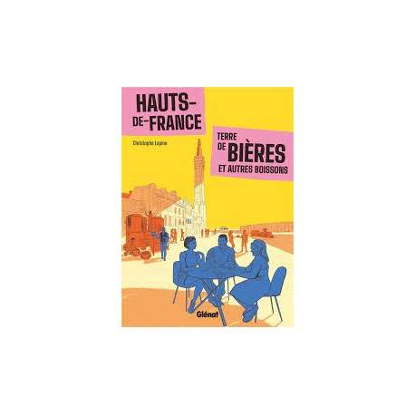 HAUTS-DE-FRANCE TERRE DE BIERES ET AUTRES BOISSONS