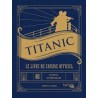 TITANIC, LE LIVRE DE CUISINE OFFICIEL