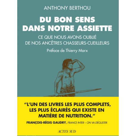 DU BON SENS DANS NOTRE ASSIETTE