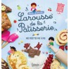MON PREMIER LAROUSSE DE LA PATISSERIE