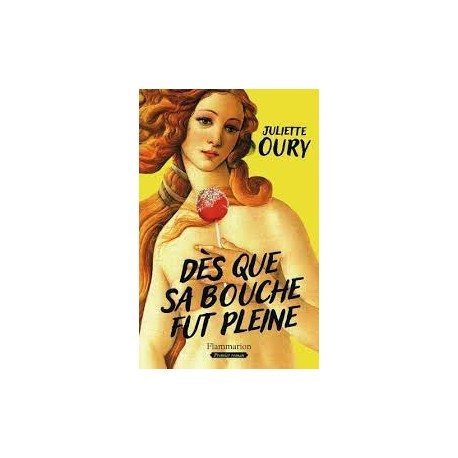 DES QUE SA BOUCHE FUT PLEINE