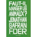 FAUT-IL MANGER LES ANIMAUX ?