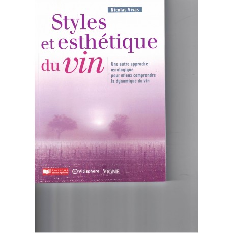 STYLES ET ESTHETIQUE DU VIN