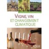 VIGNE, VIN ET CHANGEMENT CLIMATIQUE