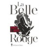 LA BELLE ROUGE