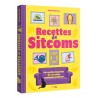 RECETTES DE SITCOMS