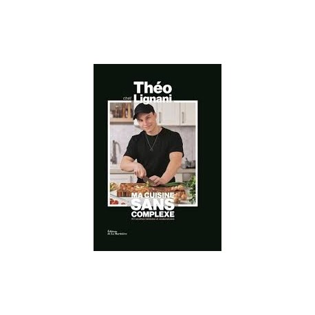 MA CUISINE SANS COMPLEXE