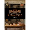 A LA TABLE DU CHATEAU DE CHAMBORD