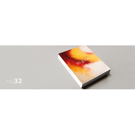 SO GOOD N° 32 THE MAGAZINE OF HAUTE PATISSERIE JUILLET 2024