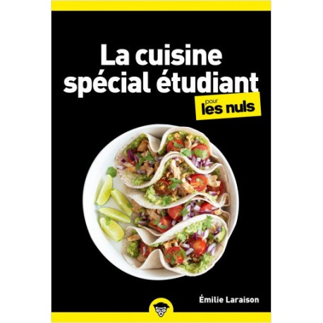 LA CUISINE SPECIAL ETUDIANT pour les nuls