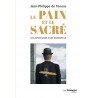 LE PAIN ET LE SACRE