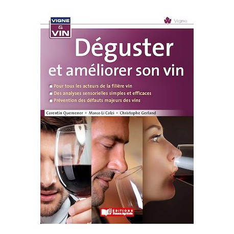 DEGUSTER ET AMELIORER SON VIN