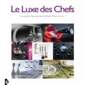 LE LUXE DES CHEFS ANGLAIS FRANCAIS NEERLANDAIS
