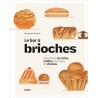 LE PETIT MANUEL DE LA BRIOCHE -